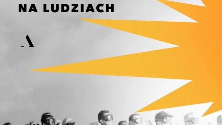 Spoglądali na prześwitujące kości. Opowieści o weteranach atomowych, cichych świadkach historii